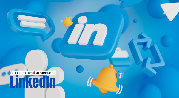 perfil atrativo Linkedin